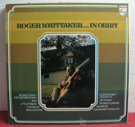 Discos de vinilo: ROGER WHITTAKER ... IN ORBIT 1974 LP33 PHILIPS - Foto 1