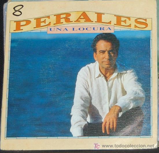 Discos de vinilo: SINGLE PERALES. UNA LOCURA - Foto 1