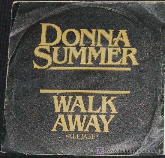 Discos de vinilo: SINGLE DONNA SUMMER. WALK AWAY - Foto 1
