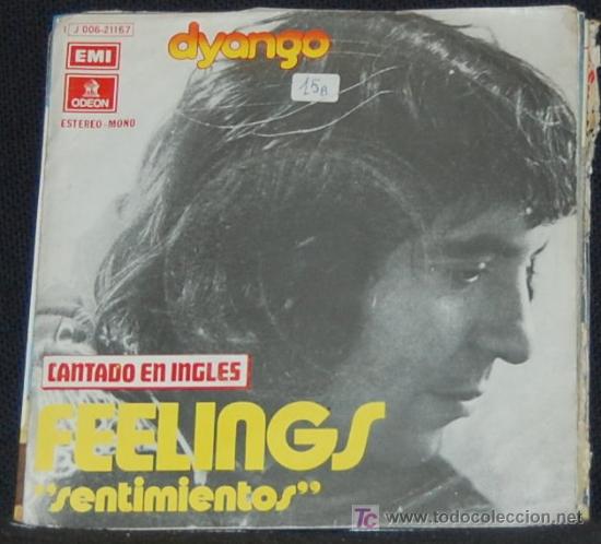 Discos de vinilo: SINGLE DYANGO. FEELINGS - Foto 1