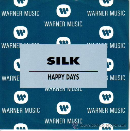 Discos de vinilo: SILK - HAPPY DAYS SINGLE PROMO 1993 - Foto 1