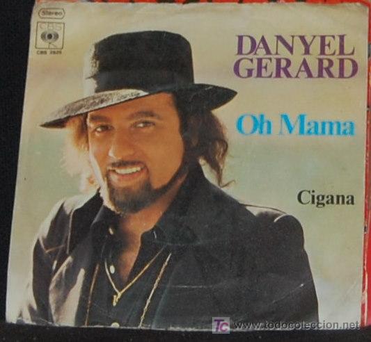Discos de vinilo: SINGLE DANYEL GERARD. OH MAMA - Foto 1