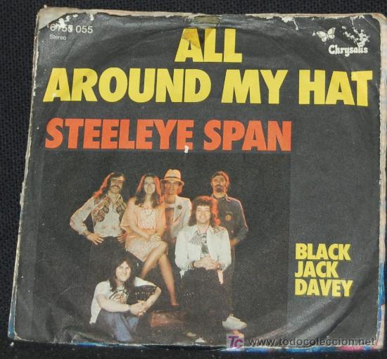 Discos de vinilo: SINGLE STEELEYE SPAN. ALL AROUND MY HAT - Foto 1