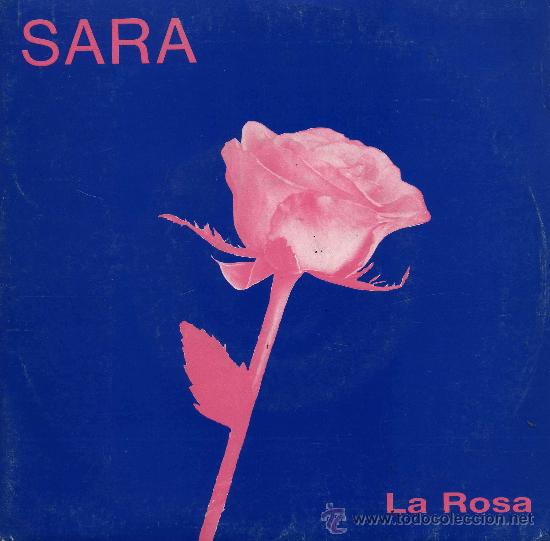 Discos de vinilo: Sara - La Rosa - Foto 1