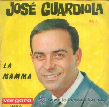 Discos de vinilo: JOSE GUARDIOLA - LA MAMMA - SINGLE RARISIMO DE 1964 - Foto 1
