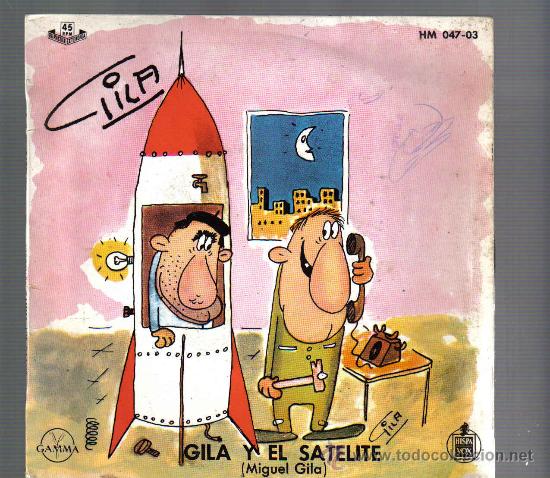 Discos de vinilo: Single de GILA: GILA Y EL SATELITE - Foto 1