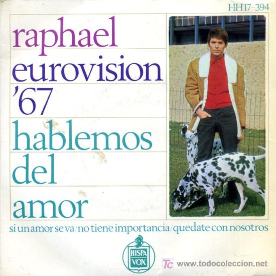 Discos de vinilo: Raphael - Eurovisi&oacute;n 67 - Hablemos del amor - Foto 1