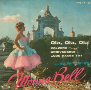 Discos de vinilo: MONNA BELL - OLA OLA OLA - EP RARO DE VINILO DE 1959