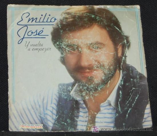 Discos de vinilo: SINGLE EMILIO JOSE. Y VUELTA A EMPEZAR - Foto 1