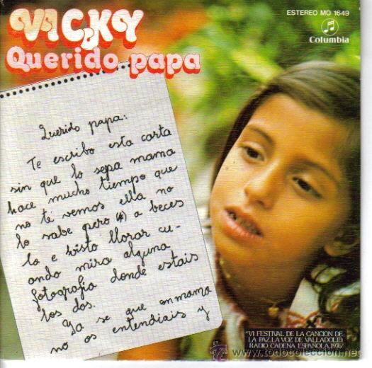 Vinyl records: VICKY-QUERIDO PAPA + CUANDO SEA MAYOR SINGLE 1976
