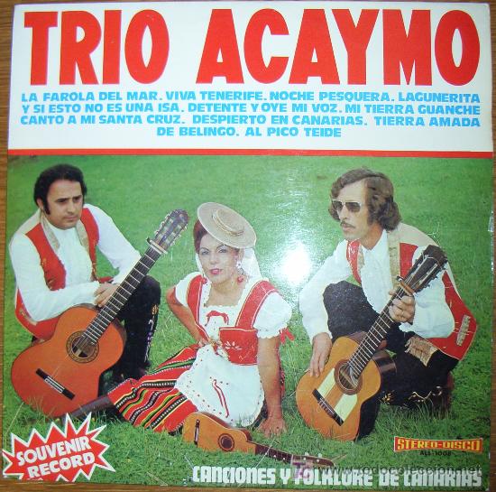 Discos de vinilo: Trio Acaymo - Canciones y folklore de Canarias - Lp 1973 - Foto 1