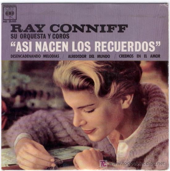 Discos de vinilo: SINGLE RAY CONNIFF - ASI NACEN LOS RECUERDOS - CBS - Foto 1