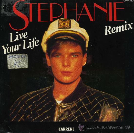 Discos de vinilo: Stephanie - Live Your Life (Remix) - Foto 1