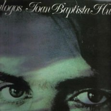 Discos de vinilo: LP JOAN BAPTISTA HUMET - DIALOGOS - SOBRESALIENTE LP DE LOS AÑOS 70