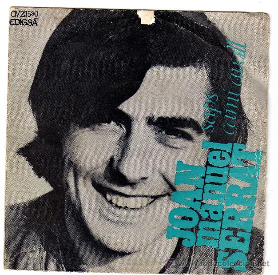 Discos de vinilo: JOAN MANUEL SERRAT SAPS/CAM&Iacute; AVALL - Foto 1