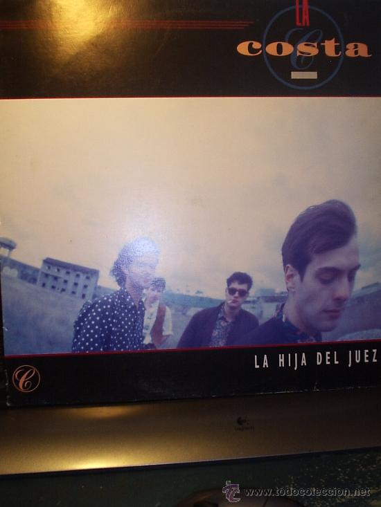Discos de vinilo: LA COSTA - LA HIJA DEL JUEZ - Foto 1
