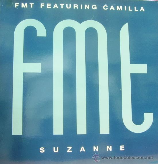 Discos de vinilo: FMT FEATURING CAMILLA-SUZANNE MAXI SINGLE 1990 SPAIN - Foto 1