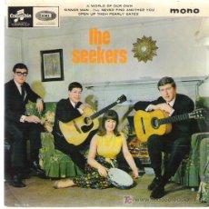 Discos de vinilo: THE SEEKERS - A WORLD OF OUR OWN ** EP COLUMBIA 1965. Lote 144452690