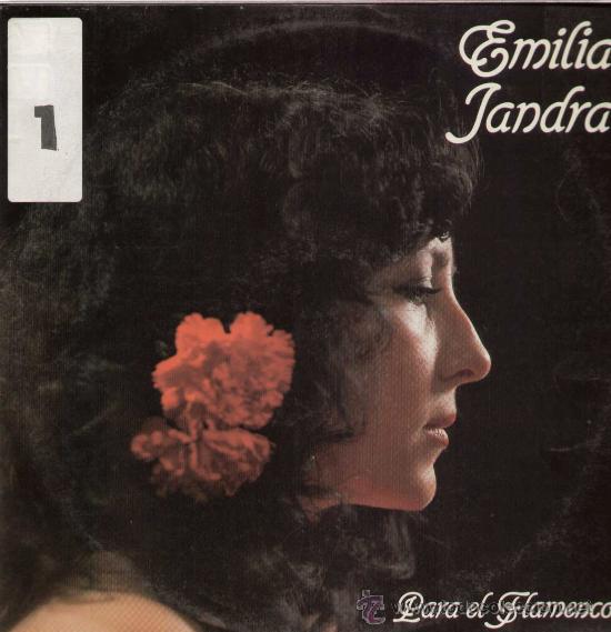Discos de vinilo: EMILIA JANDRA / Para el flamenco (PASARELA 2026 de 1985)