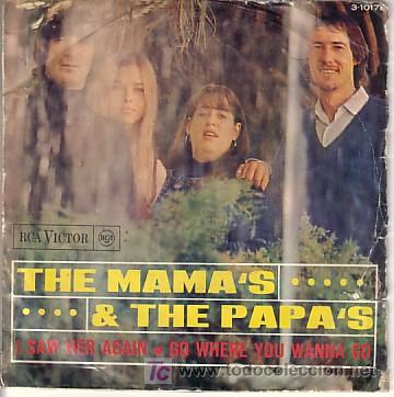 Discos de vinilo: SINGLE ORIGINAL DE tHE MAMAS & THE PAPAS - Foto 1