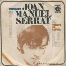 Discos de vinilo: JOAN MANUEL SERRAT: PENELOPE + TIEMPO DE LLUVIA, SINGLE NOVOLA, 45 RPM, 1969. Lote 27394844