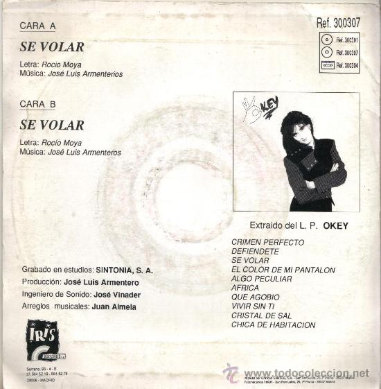 Discos de vinilo: OKEY - SE VOLAR - SINGLE PROMOCIONAL COMPLETAMENTE NUEVO. - Foto 2