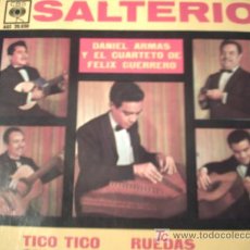 Discos de vinilo: SALTEIRO:DANIEL ARMAS Y EL CUARTETO DE FELIX GUERRERO/SINGLE/1962 PEPETO