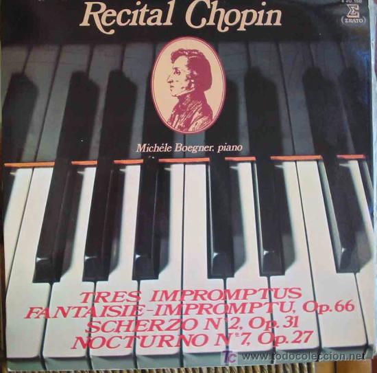 Discos de vinilo: MICH&Eacute;LE BOEGNER, Piano : RECITAL CHOPIN. 1978. ERATO S 20158. 1 Lp 33 rpm