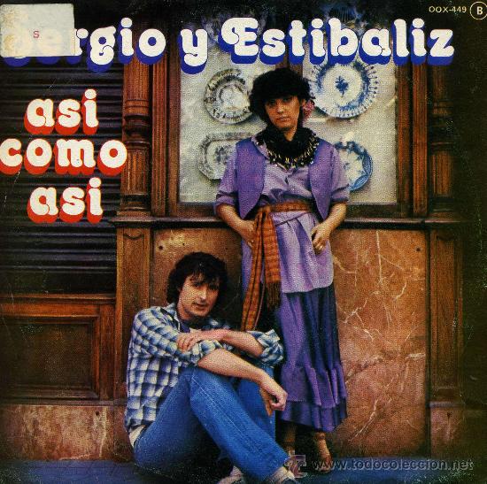 Discos de vinilo: Sergio y Est&iacute;baliz - As&iacute; como as&iacute; - Foto 1