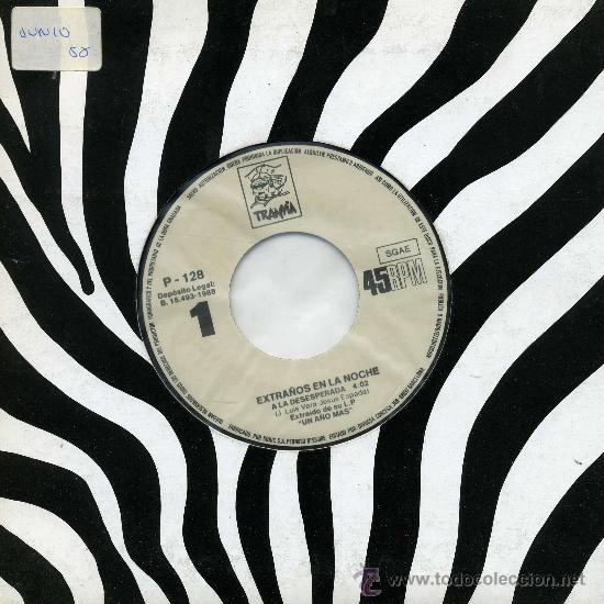 Discos de vinilo: Extra&ntilde;os en la noche - A la desesperada - Foto 1