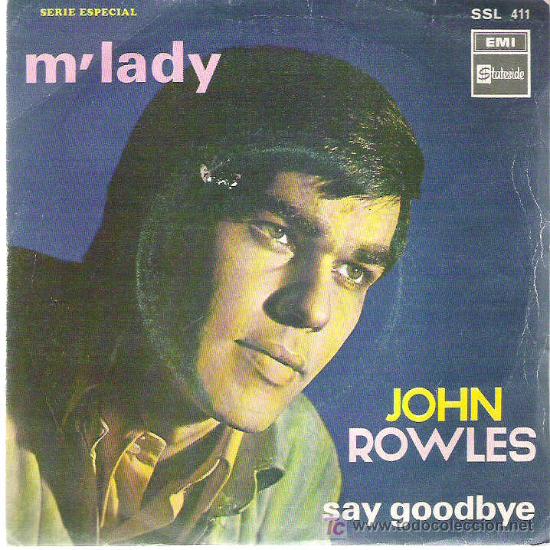 Discos de vinilo: john rowles - m`lady / say good bye ** state side 1968 - Foto 1