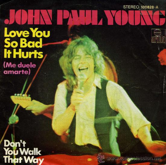 Discos de vinilo: John Paul Young - Me duele amarte - Foto 1