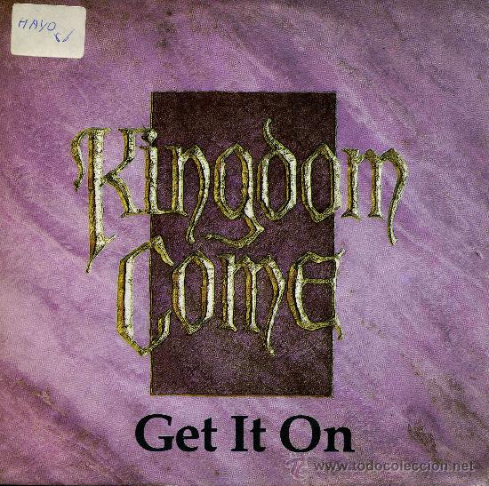 Discos de vinilo: Kingdon Come - Get it on - Foto 1