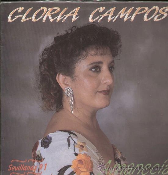 Vinyl records: GLORIA CAMPOS / Amanecia (Sevillanas 91&acute;)