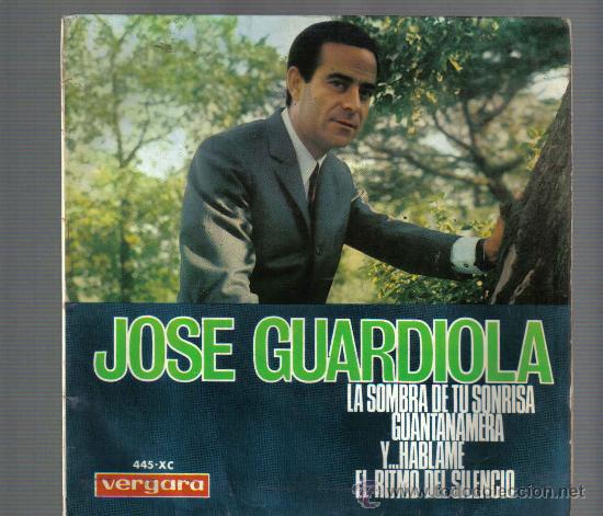 Discos de vinilo: EP JOSE GUARDIOLA - LA SOMBRA DE TU SONRISA - Foto 1