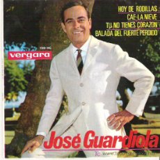 Discos de vinilo: JOSE GUARDIOLA - HOY DE RODILLAS ** EP VERGARA 1964. Lote 11306079