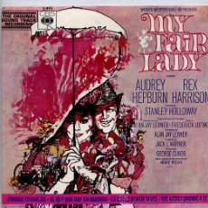 Disques de vinyle: MY FAIR LADY / I COULD HAVE DANCD ALL NIGHT / THE RAIN IN SPAIN / ON THE STREET WHERE YOU LIVE (65). Lote 9160237