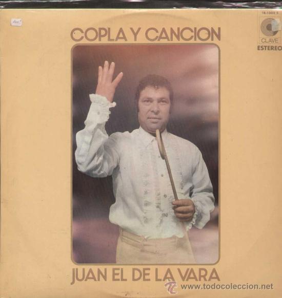 Discos de vinilo: JUAN EL DE LA VARA / Copla y cancion (LP CLAVE de 1973) - Foto 2