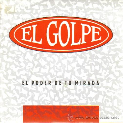 Discos de vinilo: EL GOLPE - EL PODER DE TU MIRADA SINGLE PROMO 1992 - Foto 1