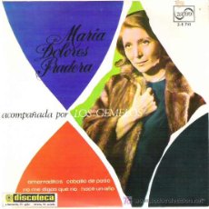 Discos de vinilo: MARIA DOLORES PRADERA ACOMPAÑADA DE LOS GEMELOS - AMARRAITO ** EP ZAFIRO 1967. Lote 13515568