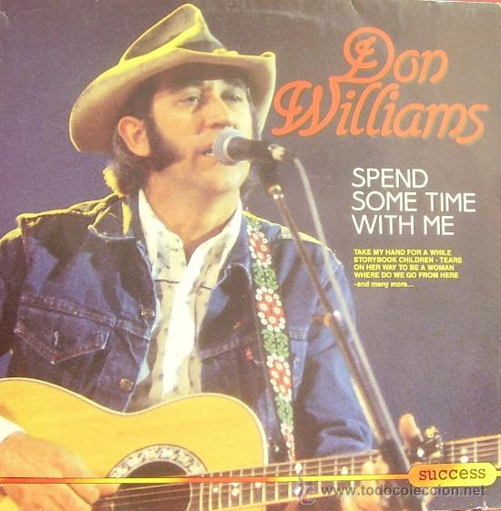 Discos de vinilo: DON WILLIAMS - SPEND SOME TIME WITH ME LP HOLLAND - Foto 1