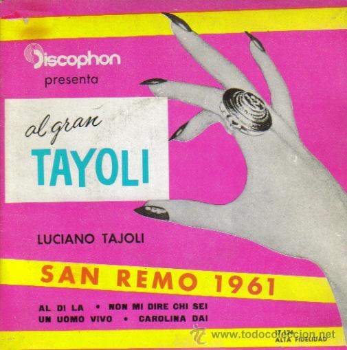 Discos de vinilo: LUCIANO TAJOLI-AL DI LA + 3 EP SAN REMO 1961 RARO