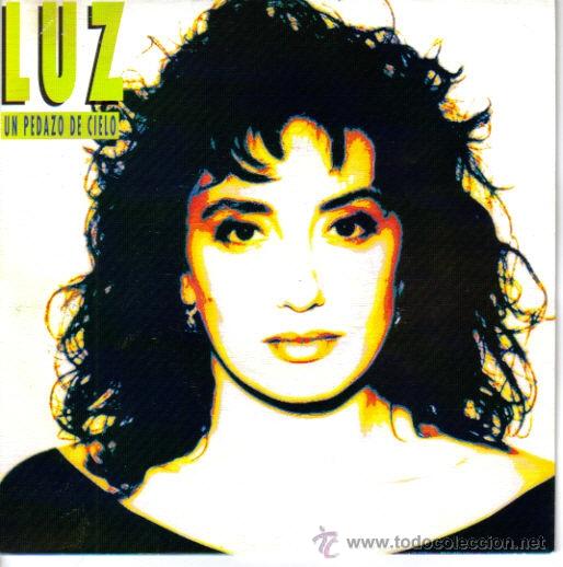 Discos de vinilo: LUZ-UN PEDAZO DE CIELO SINGLE VINILO 1991 SPAIN