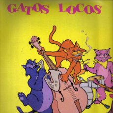 Discos de vinilo: LP ROCKABILLY GATOS LOCOS - NO ESPERES AL SABADO 