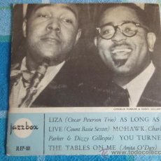 Discos de vinilo: CHARLIE PARKER & DIZZY GILLESPIE (MOHAWK) ANITA O'DAY (YOU TURNED THE TABLES ON ME) ...