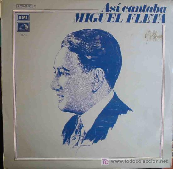 Discos de vinilo: ASI CANTABA MIGUEL FLETA. Vol 2 - Foto 1