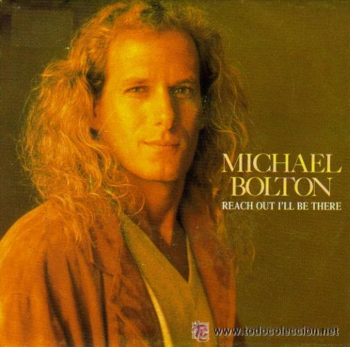 michael-bolton-single-reach-out-i-ll-be-there-comprar-discos-singles