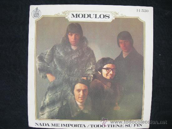 Discos de vinilo: MODULOS / TODO TIENE SU FIN / NADA ME IMPORTA - Foto 1