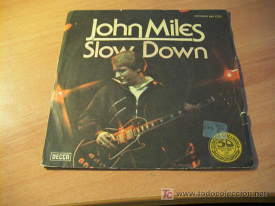 Discos de vinilo: JOHN MILES ( SLOW DOWN ) SINGLE ESPA&Ntilde;A (EPI02) - Foto 1