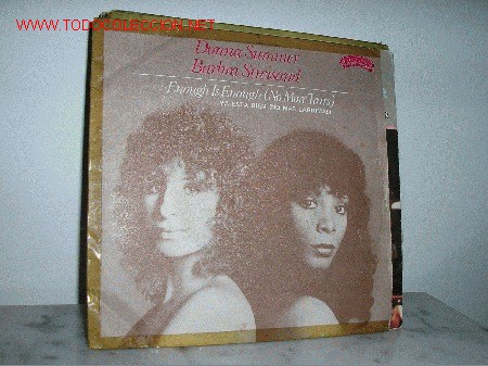 Discos de vinilo: DONNA SUMMER - BARBRA STREISAND Enough is enough - Foto 1